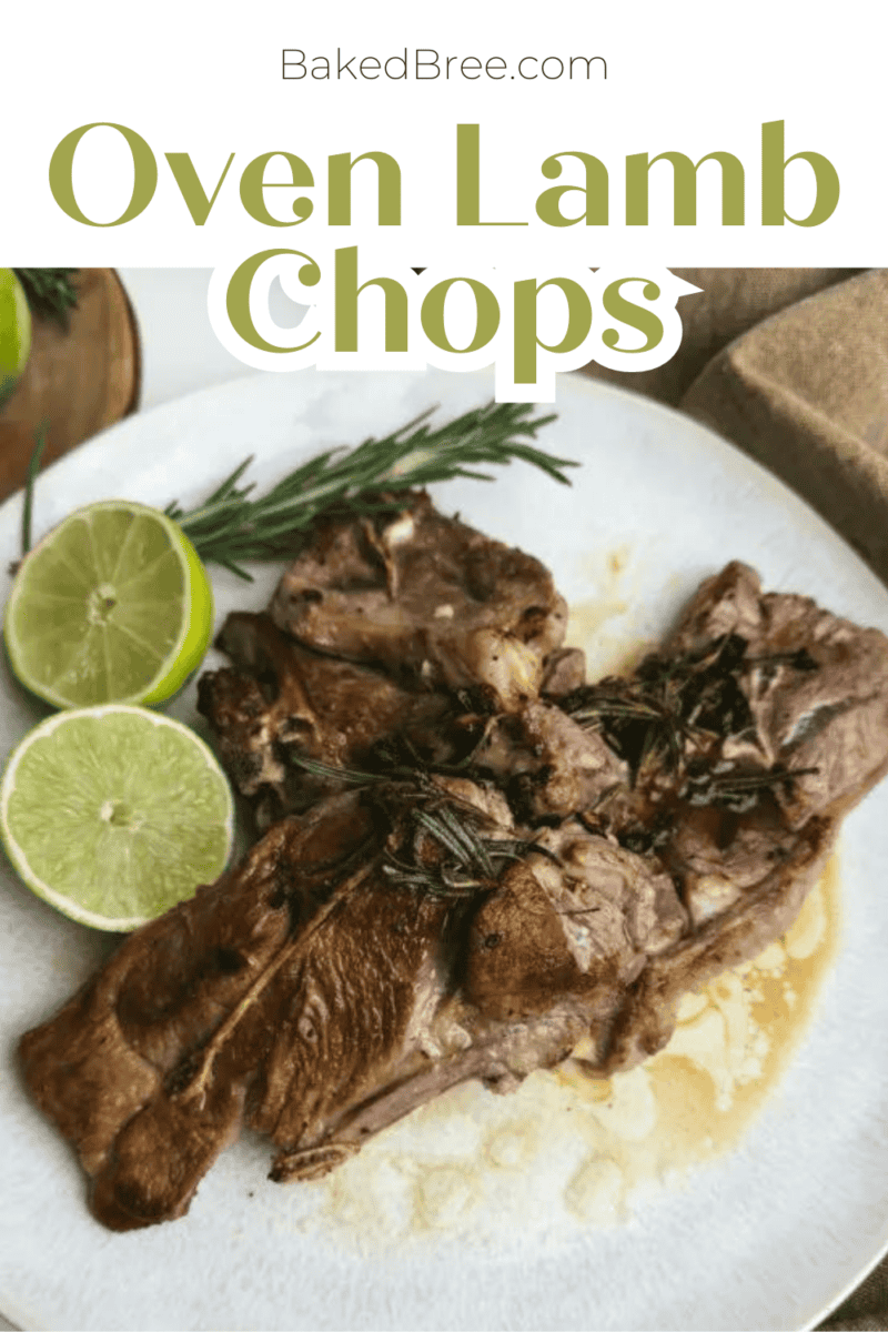 The Best Oven Baked Lamb Chops | Baked Bree